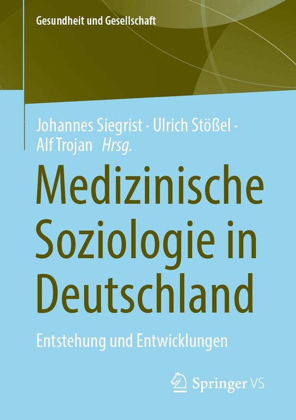 Medizinische Soziologie in Deutschland (Buch)