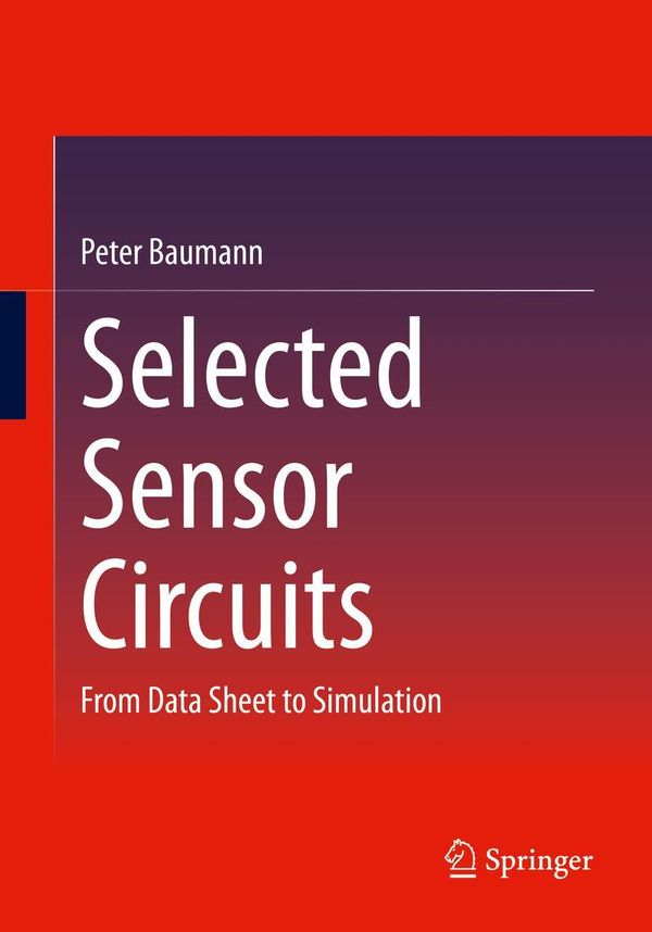 Selected Sensor Circuits - Peter Baumann (Buch)