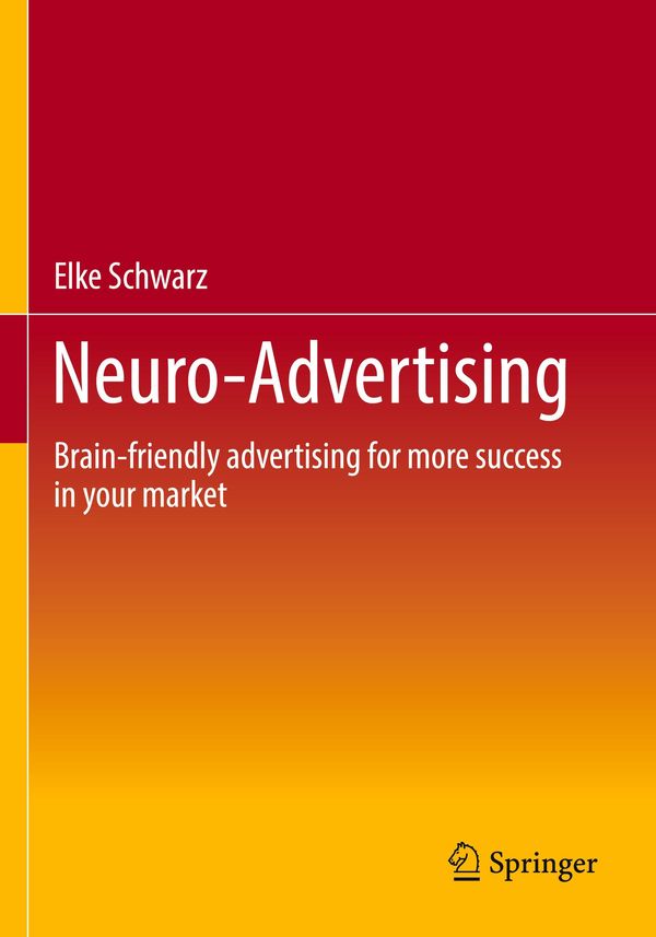 Neuro-Advertising - Elke Schwarz (Buch)