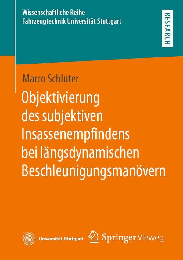 Objektivierung des subjektiven Insassenempfindens bei längsdynamisc...