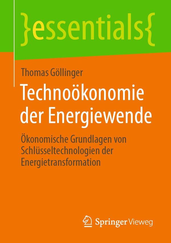 Technoökonomie der Energiewende - Thomas Göllinger (Buch)
