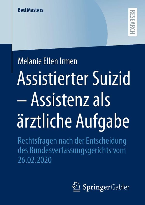 Assistierter Suizid - Assistenz als ärztliche Aufgabe (Buch)