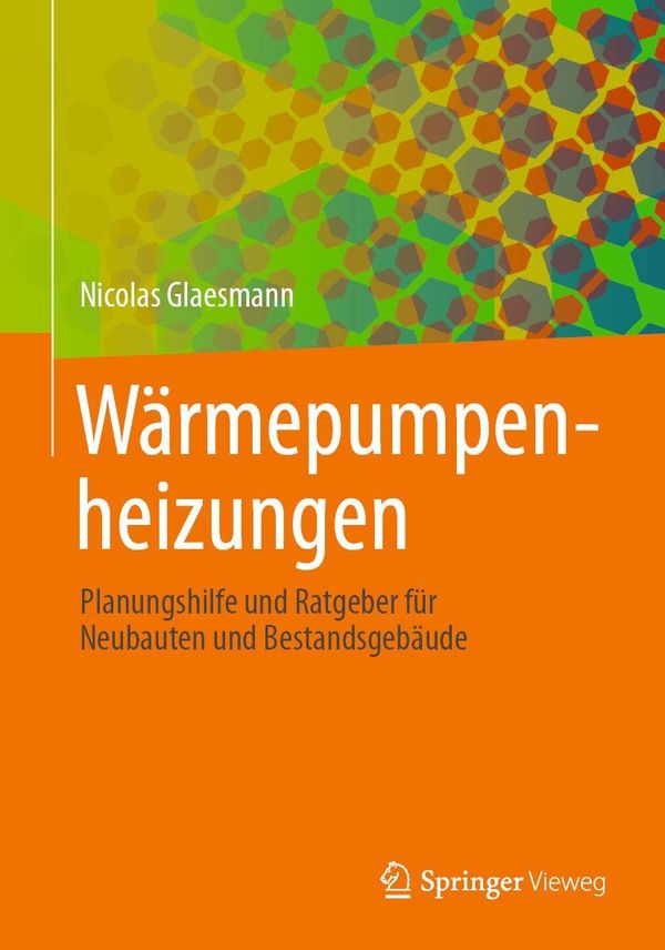 Wärmepumpenheizungen - Nicolas Glaesmann (Buch)