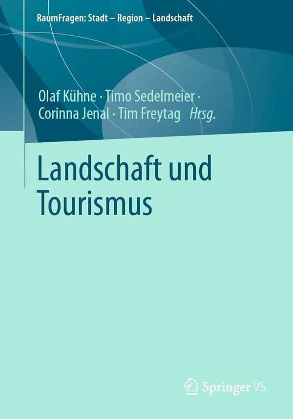 Landschaft und Tourismus (Buch)