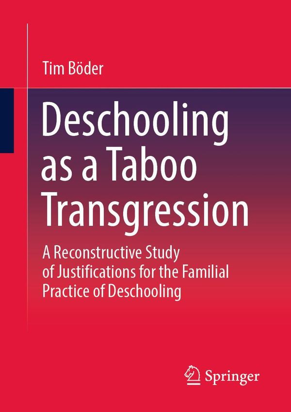 Deschooling as a Taboo Transgression - Tim Böder (Buch)