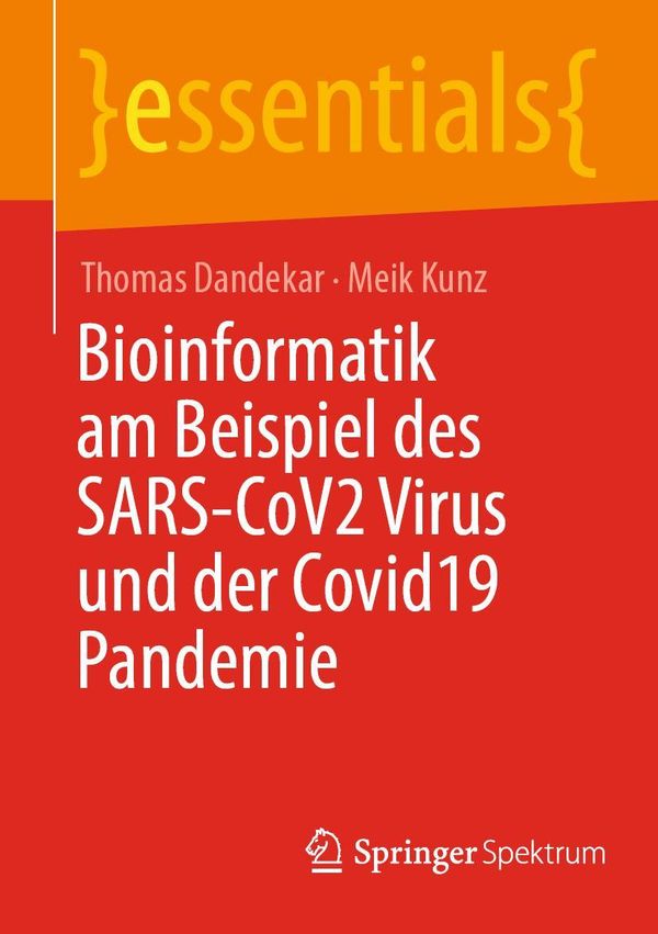 Bioinformatik am Beispiel des SARS-CoV2 Virus und der Covid19 Pande...