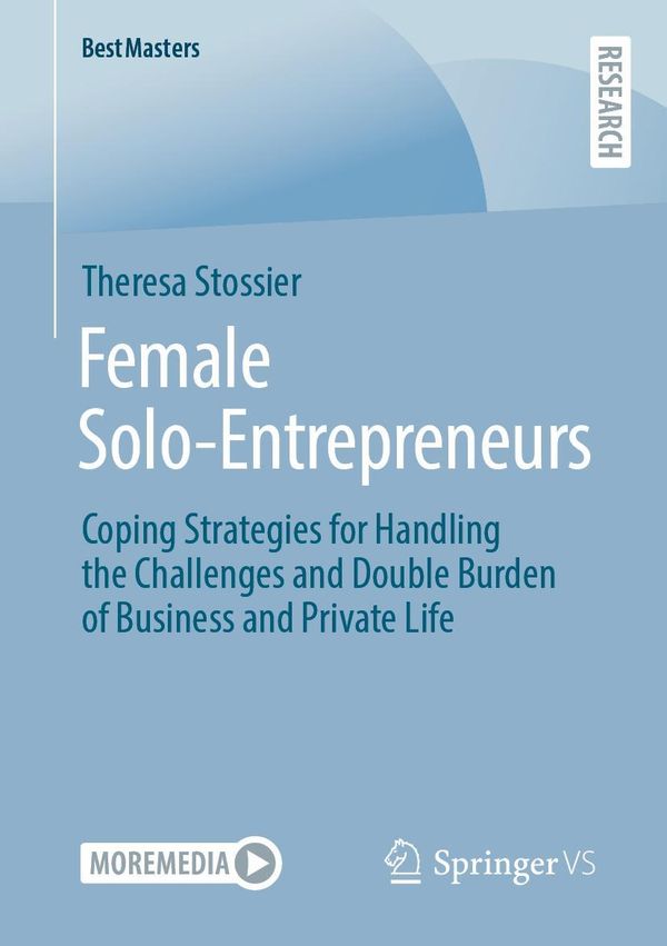 Female Solo-Entrepreneurs - Theresa Stossier (Buch)