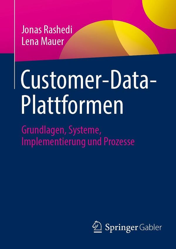 Customer-Data-Plattformen - Jonas Rashedi (Buch)
