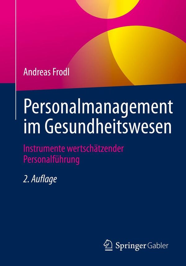 Personalmanagement im Gesundheitswesen - Andreas Frodl (Buch)