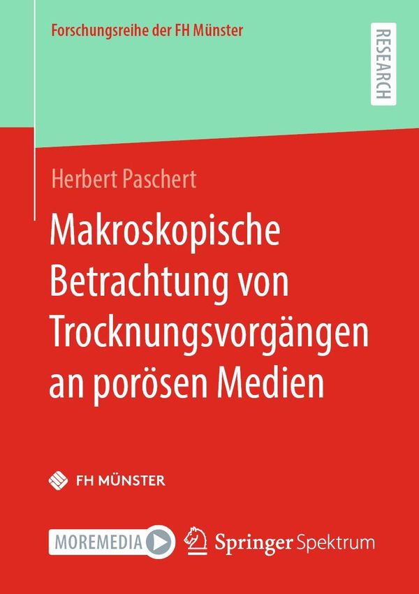 Makroskopische Betrachtung von Trocknungsvorgängen an porösen Medie...