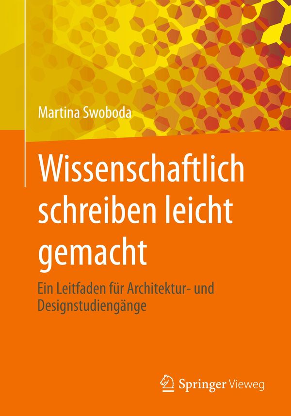 Wissenschaftlich schreiben leicht gemacht - Martina Swoboda (Buch)