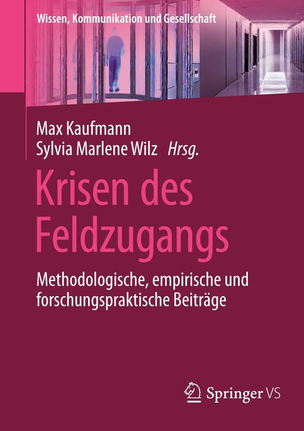 Krisen des Feldzugangs (Buch)