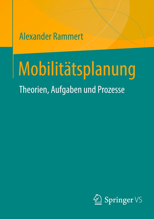 Mobilitätsplanung - Alexander Rammert (Buch)