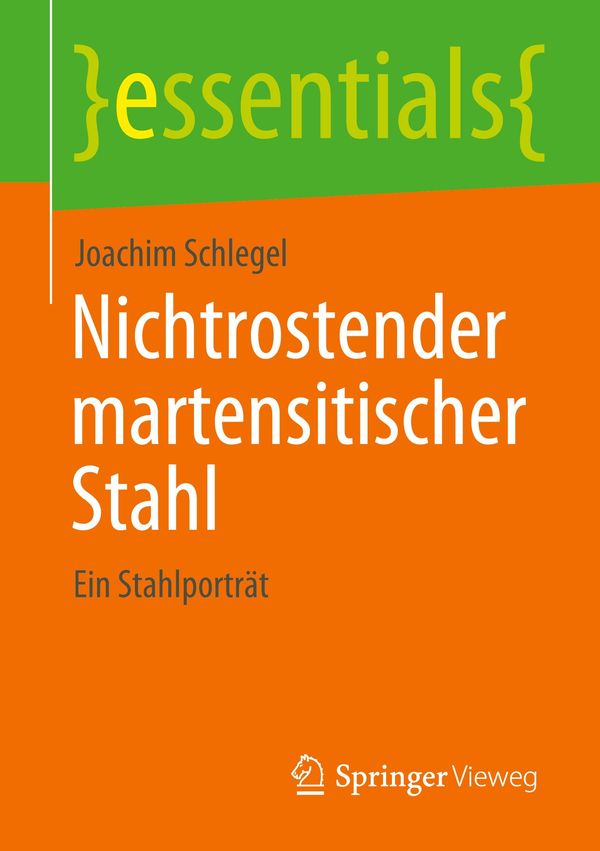 Nichtrostender martensitischer Stahl - Joachim Schlegel (Buch)
