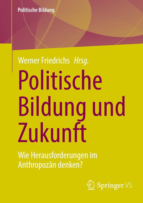 Politische Bildung und Zukunft (Buch)