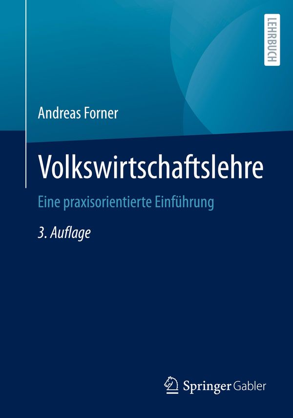 Volkswirtschaftslehre - Andreas Forner (Buch)