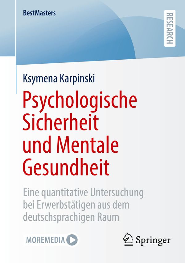 Psychologische Sicherheit und Mentale Gesundheit - Ksymena Karpinski