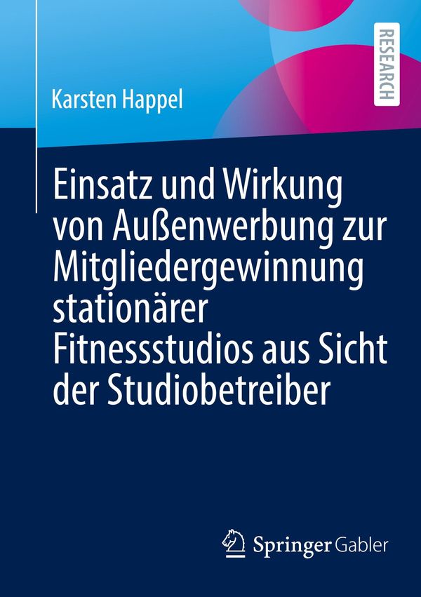 Einsatz und Wirkung von Außenwerbung zur Mitgliedergewinnung statio...