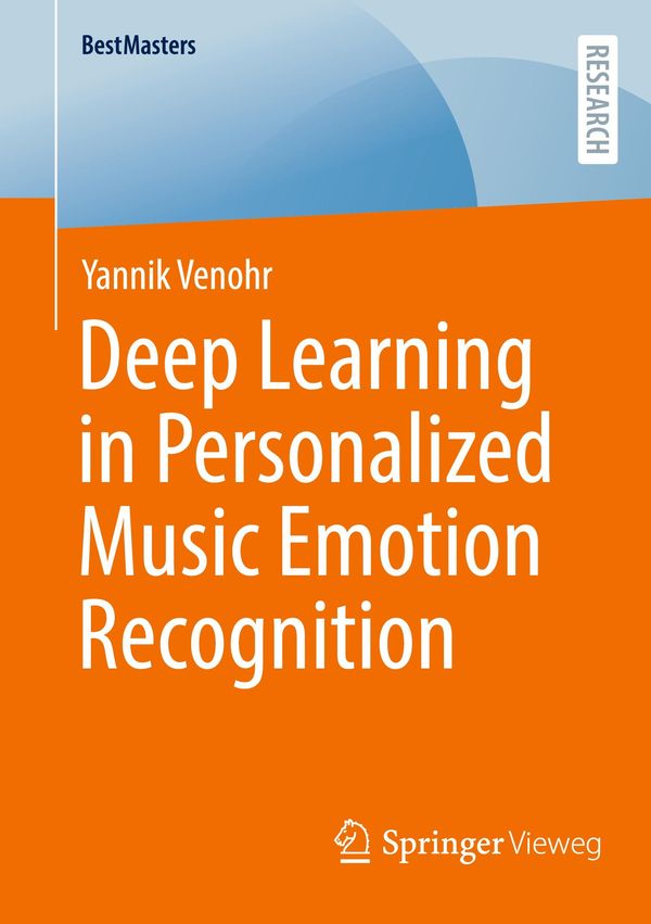 Deep Learning in Personalized Music Emotion Recognition (Buch)