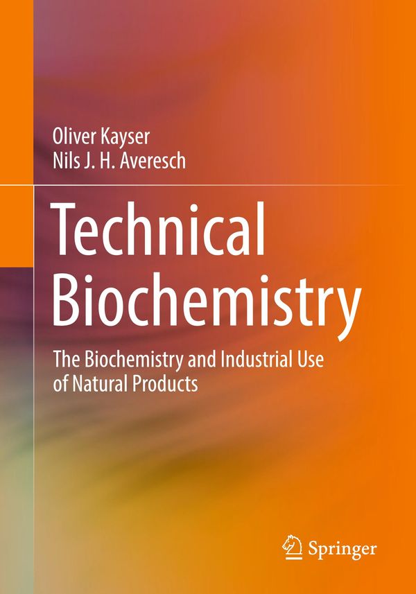 Technical Biochemistry - Oliver Kayser (Buch)