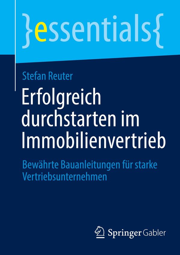 Erfolgreich durchstarten im Immobilienvertrieb - Stefan Reuter (Buch)