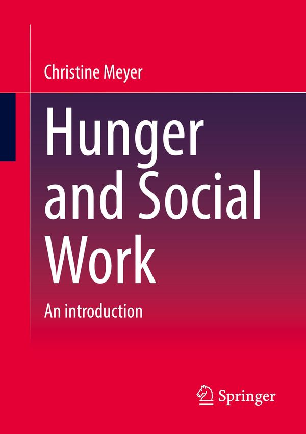 Hunger and Social Work - Christine Meyer (Buch)