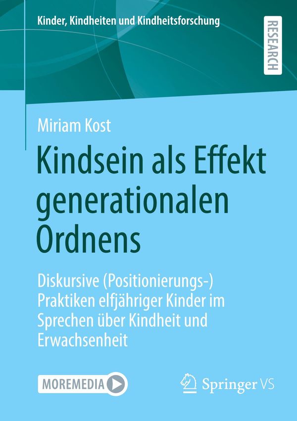Kindsein als Effekt generationalen Ordnens - Miriam Kost (Buch)