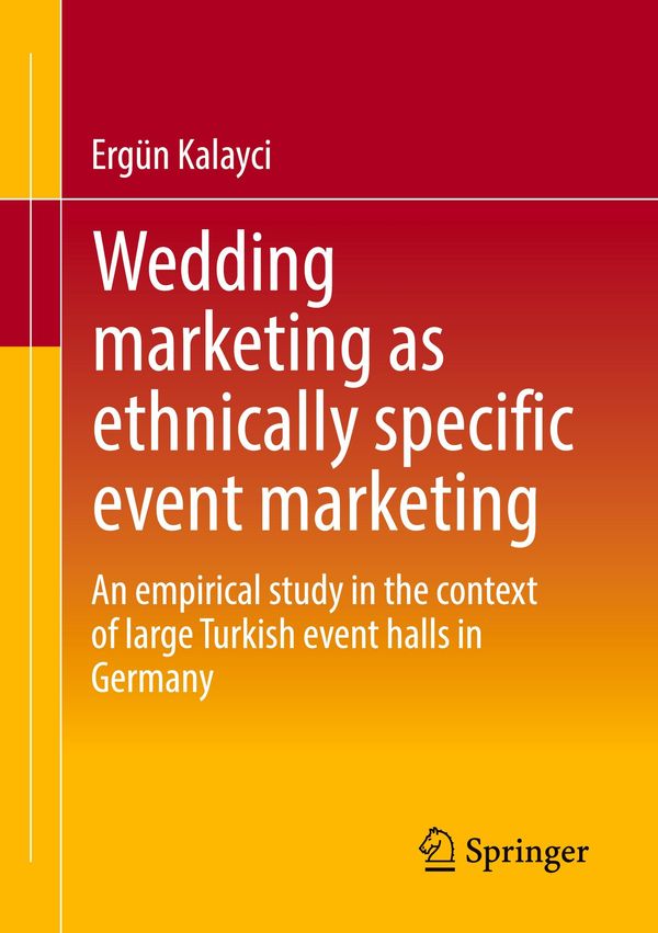 Wedding marketing as ethnically specific event marketing (Buch)