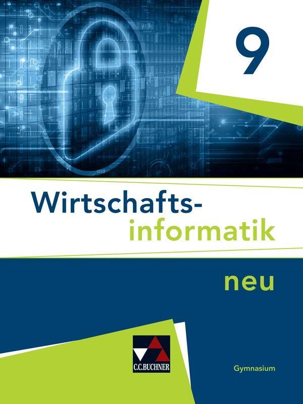 Wirtschaftsinformatik neu 9 Lehrbuch Gymnasium Bayern - Thomas Behr