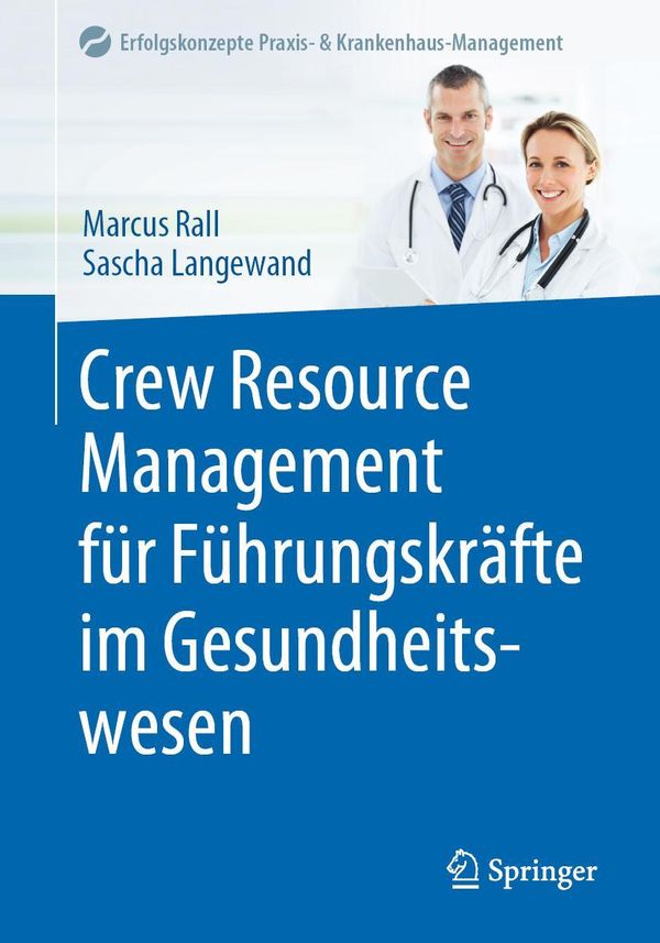 Crew Resource Management für Führungskräfte im Gesundheitswesen (Buch)