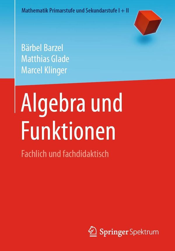 Algebra und Funktionen - Bärbel Barzel (Buch)