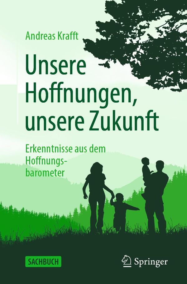 Unsere Hoffnungen, unsere Zukunft - Andreas Krafft (Buch)
