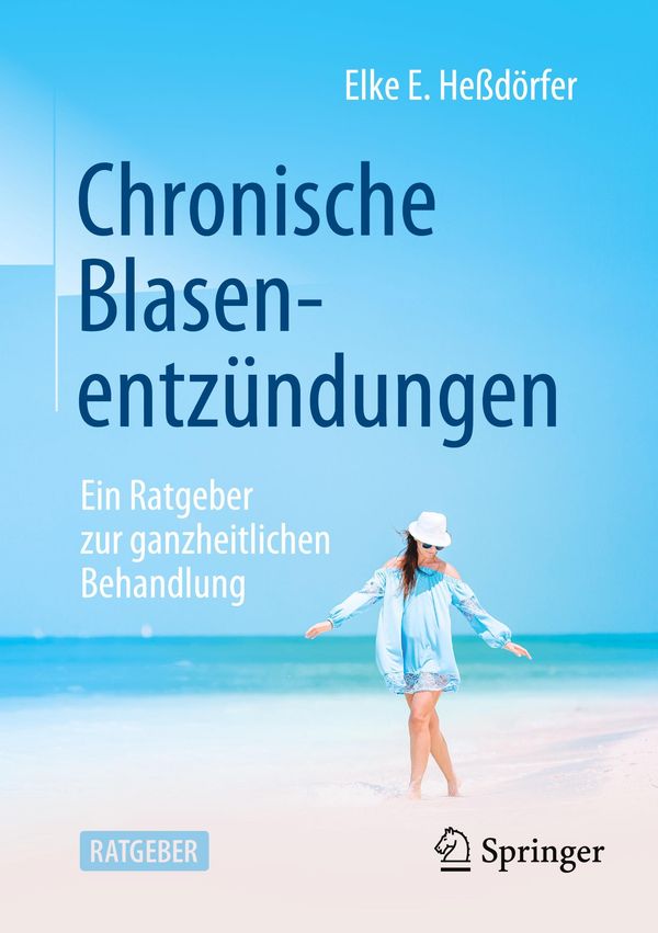 Chronische Blasenentzündung - Elke Heßdörfer (Buch)