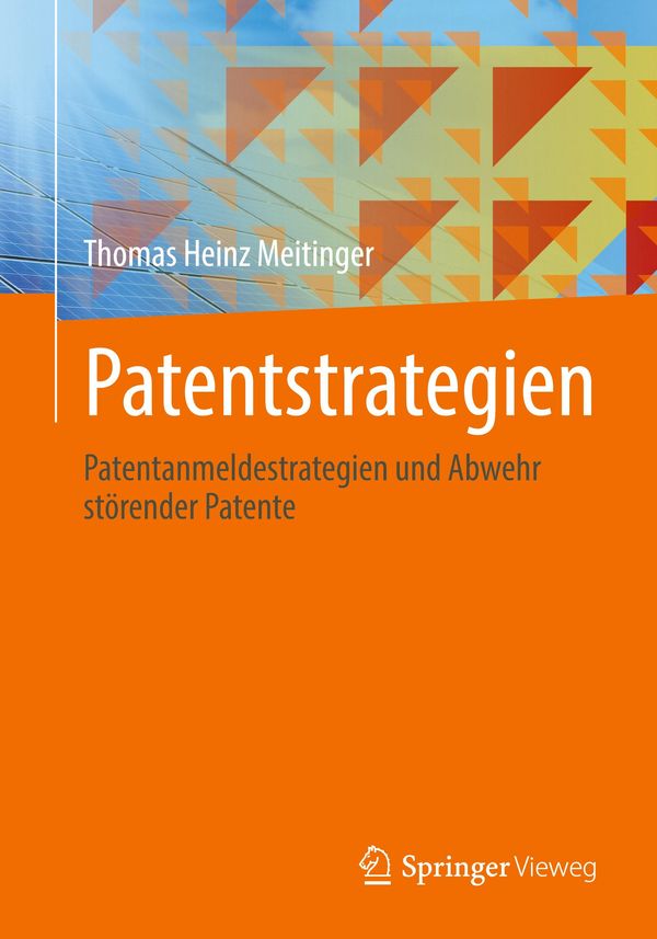 Patentstrategien - Thomas Heinz Meitinger (Buch)