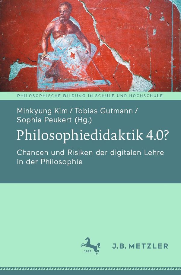 Philosophiedidaktik 4.0? (Buch)