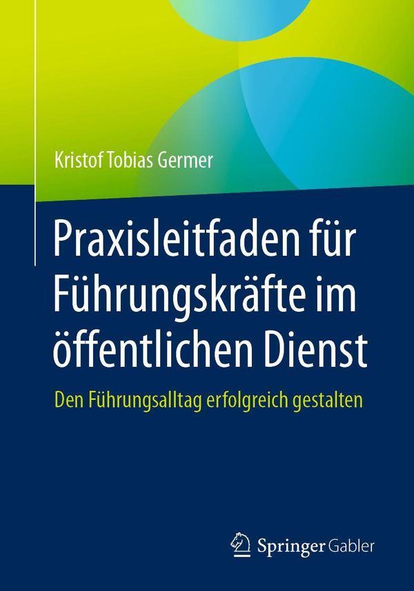 Praxisleitfaden für Führungskräfte im öffentlichen Dienst (Buch)