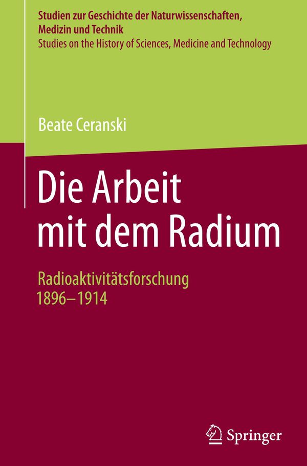 Die Arbeit mit dem Radium - Beate Ceranski (Buch)