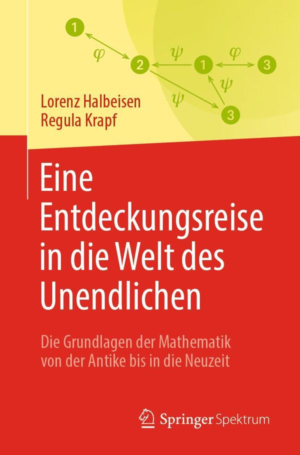 Eine Entdeckungsreise in die Welt des Unendlichen - Lorenz Halbeisen