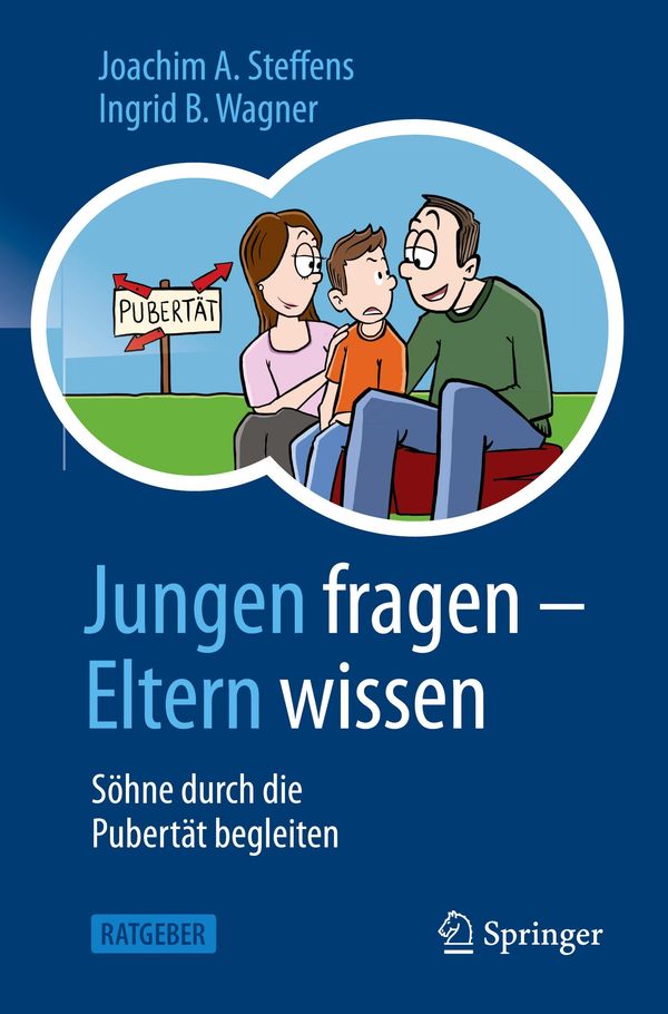 Jungen fragen - Eltern wissen - Joachim A. Steffens (Buch)