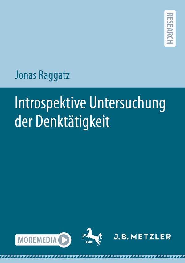 Introspektive Untersuchung der Denktätigkeit - Jonas Raggatz (Buch)