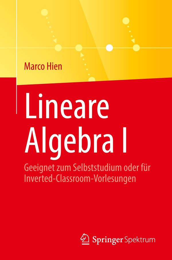 Lineare Algebra I - Marco Hien (Buch)