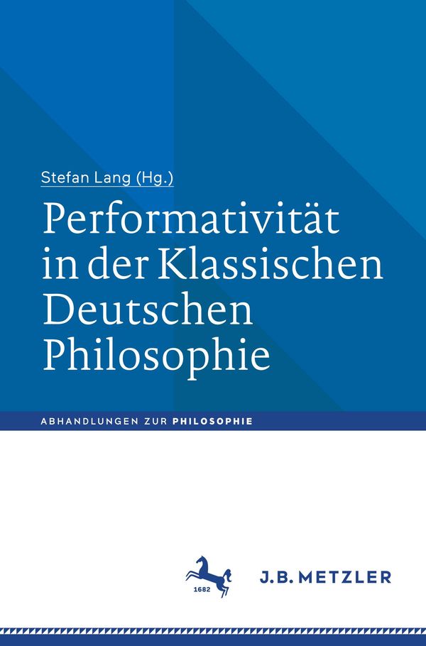 Performativität in der Klassischen Deutschen Philosophie (Buch)