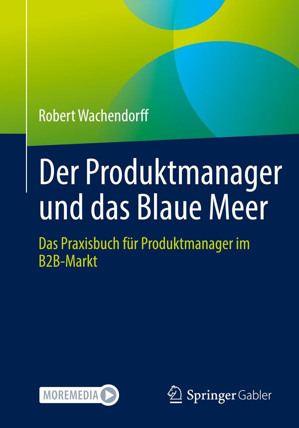 Der Produktmanager und das Blaue Meer - Robert Wachendorff (Buch)