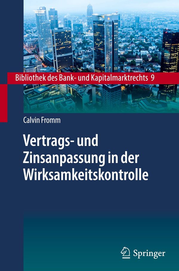 Vertrags- und Zinsanpassung in der Wirksamkeitskontrolle (Buch)