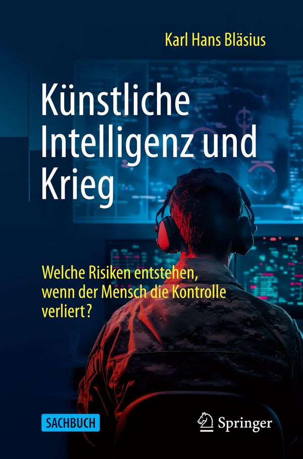 Künstliche Intelligenz und Krieg - Karl Hans Bläsius (Buch)