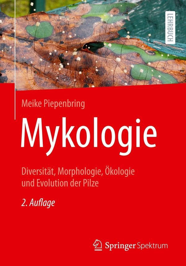 Mykologie - Meike Piepenbring (Buch)
