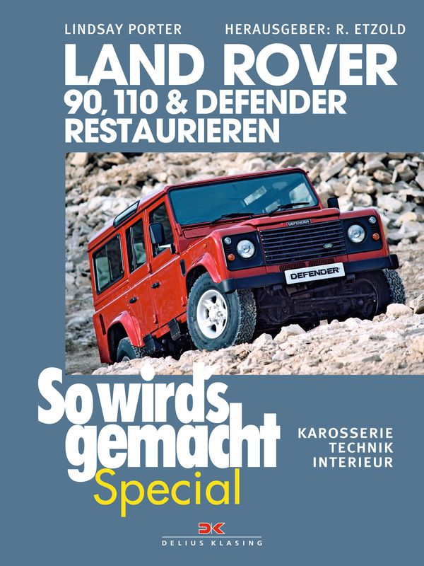 Land Rover 90, 110 & Defender restaurieren - Lindsay Porter (Buch)