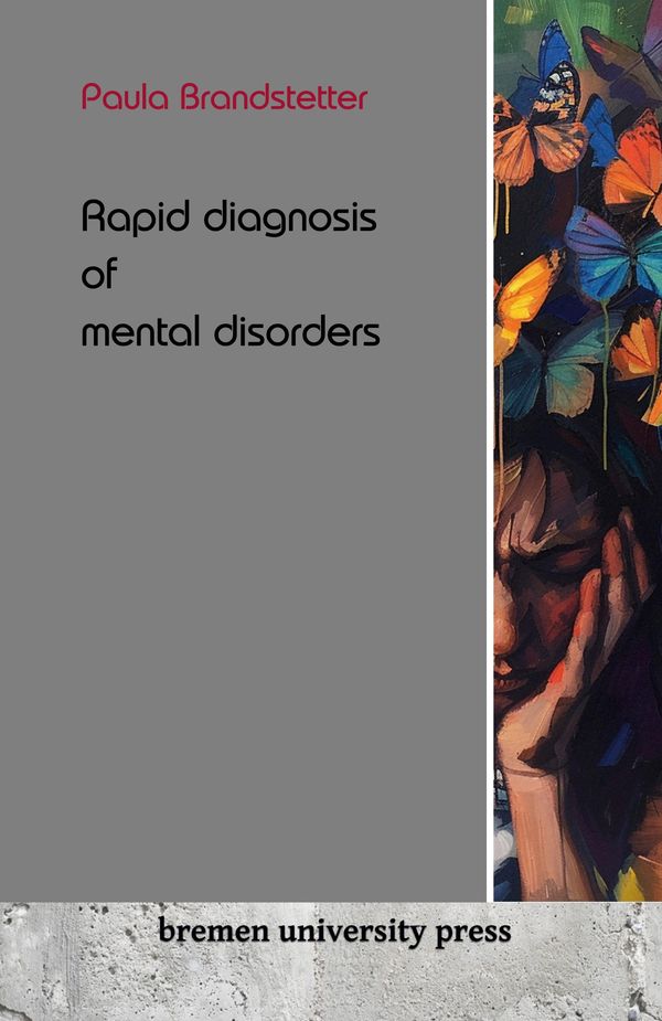 Rapid diagnosis of mental disorders - Paula Brandstetter (Buch)