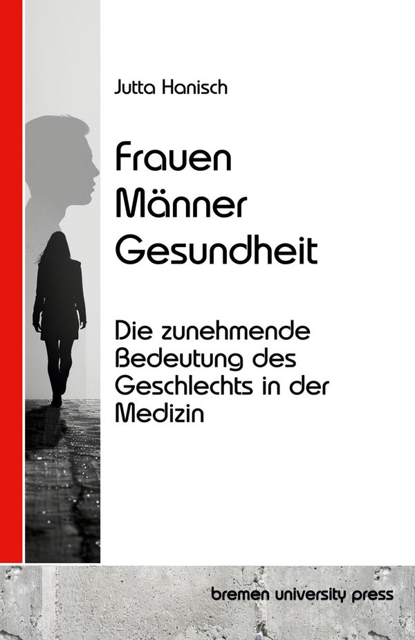 Frauen, Männer, Gesundheit - Jutta Hanisch (Buch)