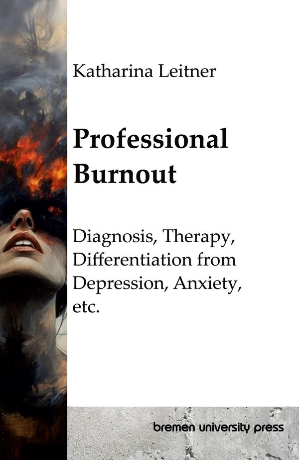Professional Burnout - Katharina Leitner (Buch)